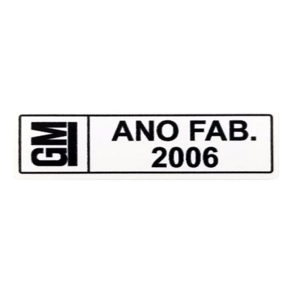 Adesivo Etiqueta Plaqueta Ano Fabricação Chevrolet Gm 2006