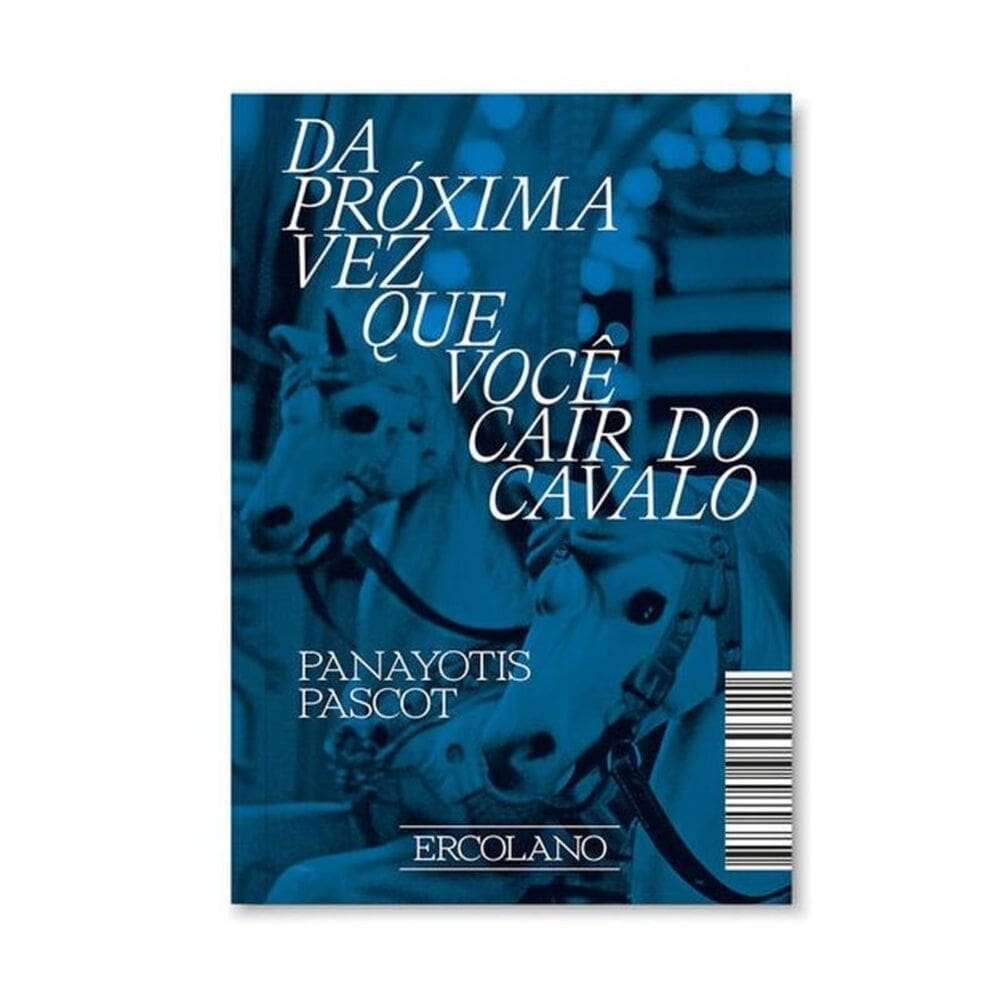 Da Próxima Vez Que Você Cair Do Cavalo