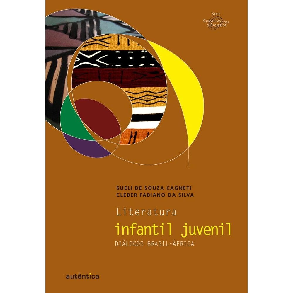 Literatura infantil juvenil: diálogos Brasil-África