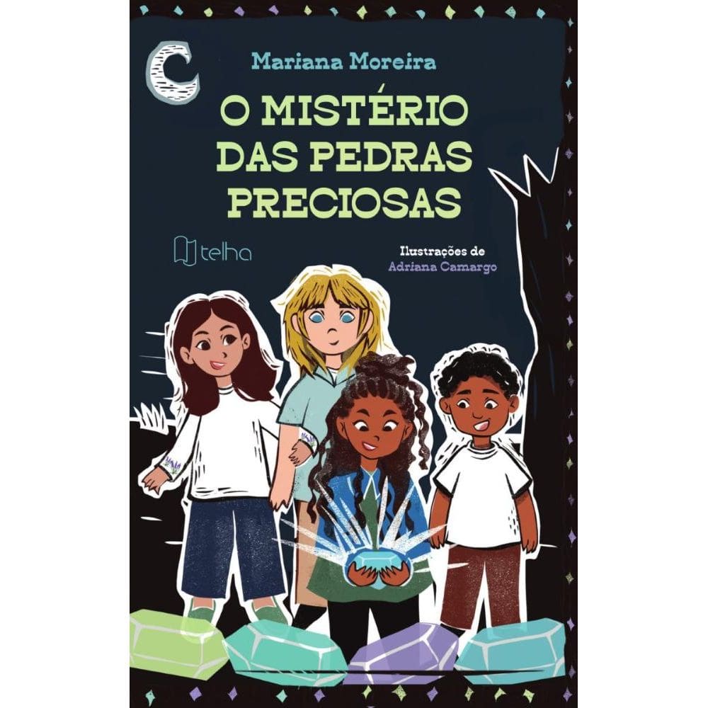 O mistério das pedras preciosas