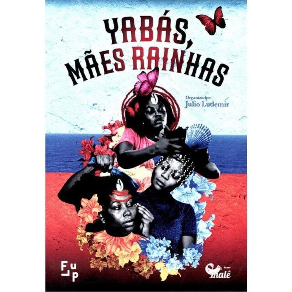Yabás, Mães Rainhas