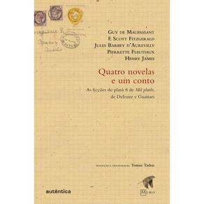 Quatro novelas e um conto: As ficções do platô 8 de Mil platôs, de Deleuze e Guattari