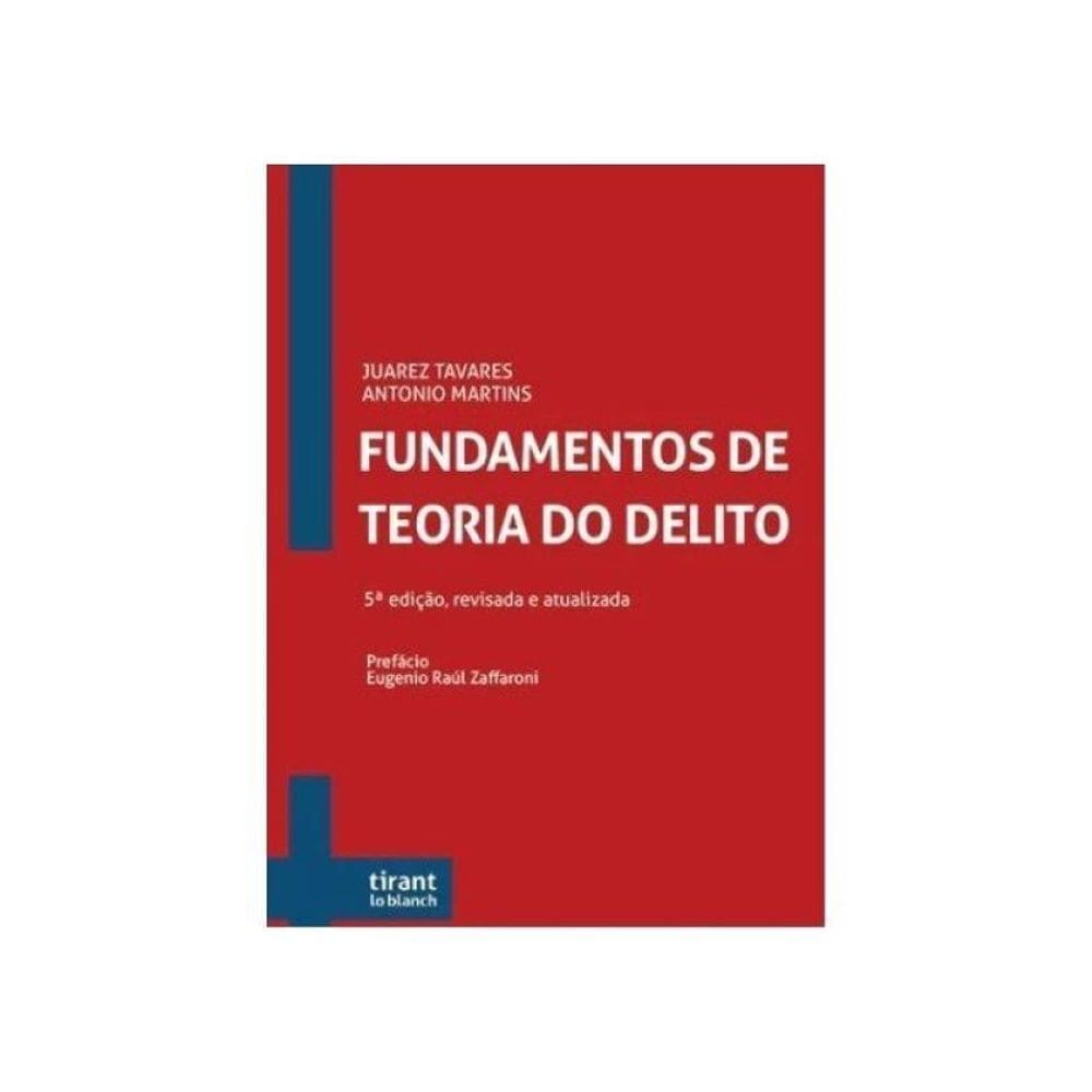 Fundamentos De Teoria Do Delito - 2025