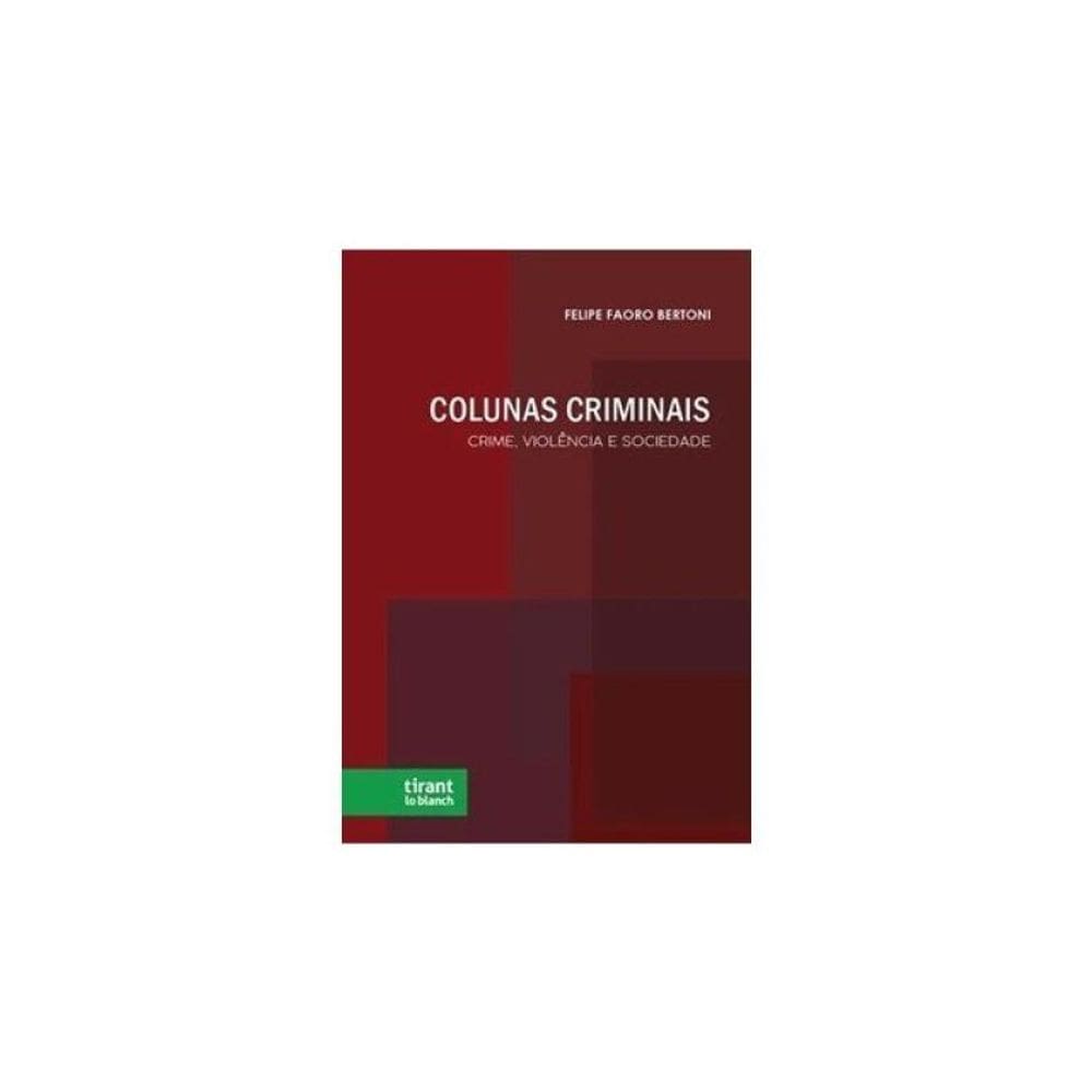 Colunas Criminais - 2025
