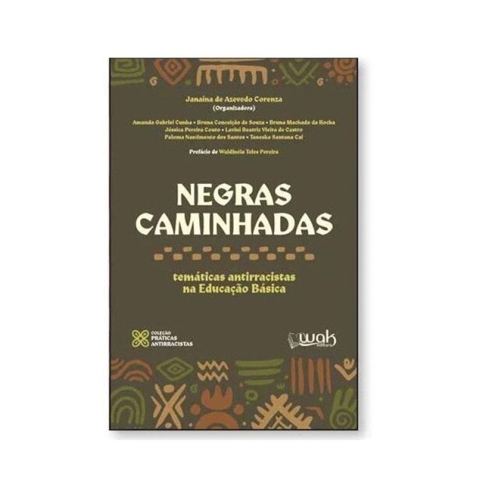 Negras Caminhadas