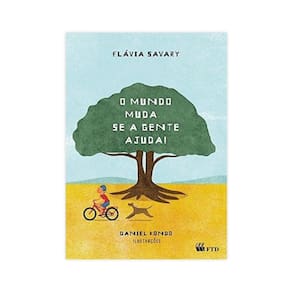 O Mundo Muda... Se A Gente Ajuda - Editora Ftd