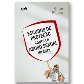 Livro Escudos Proteçao Contra O Abuso Sexual Infantil,