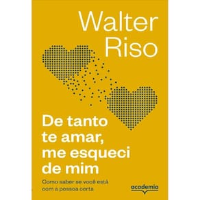 De Tanto te Amar, me Esqueci de Mim: Como Saber se Voce Esta com a Pessoa