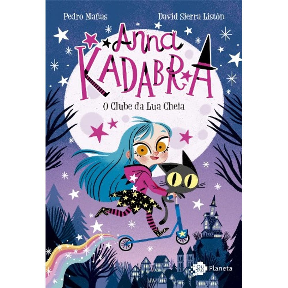 Anna Kadabra Vol 1: o Clube da Lua Cheia