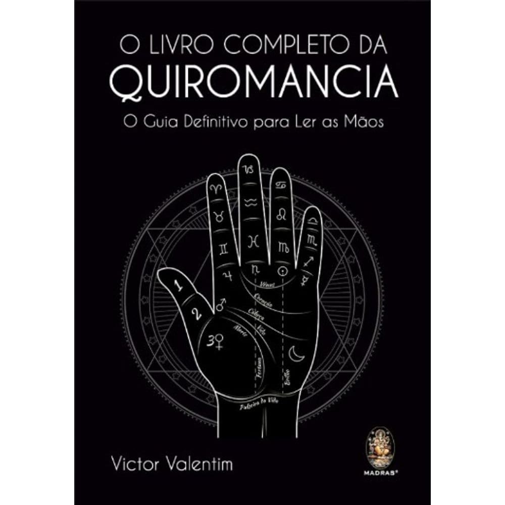 O Livro Completo da Quiromancia