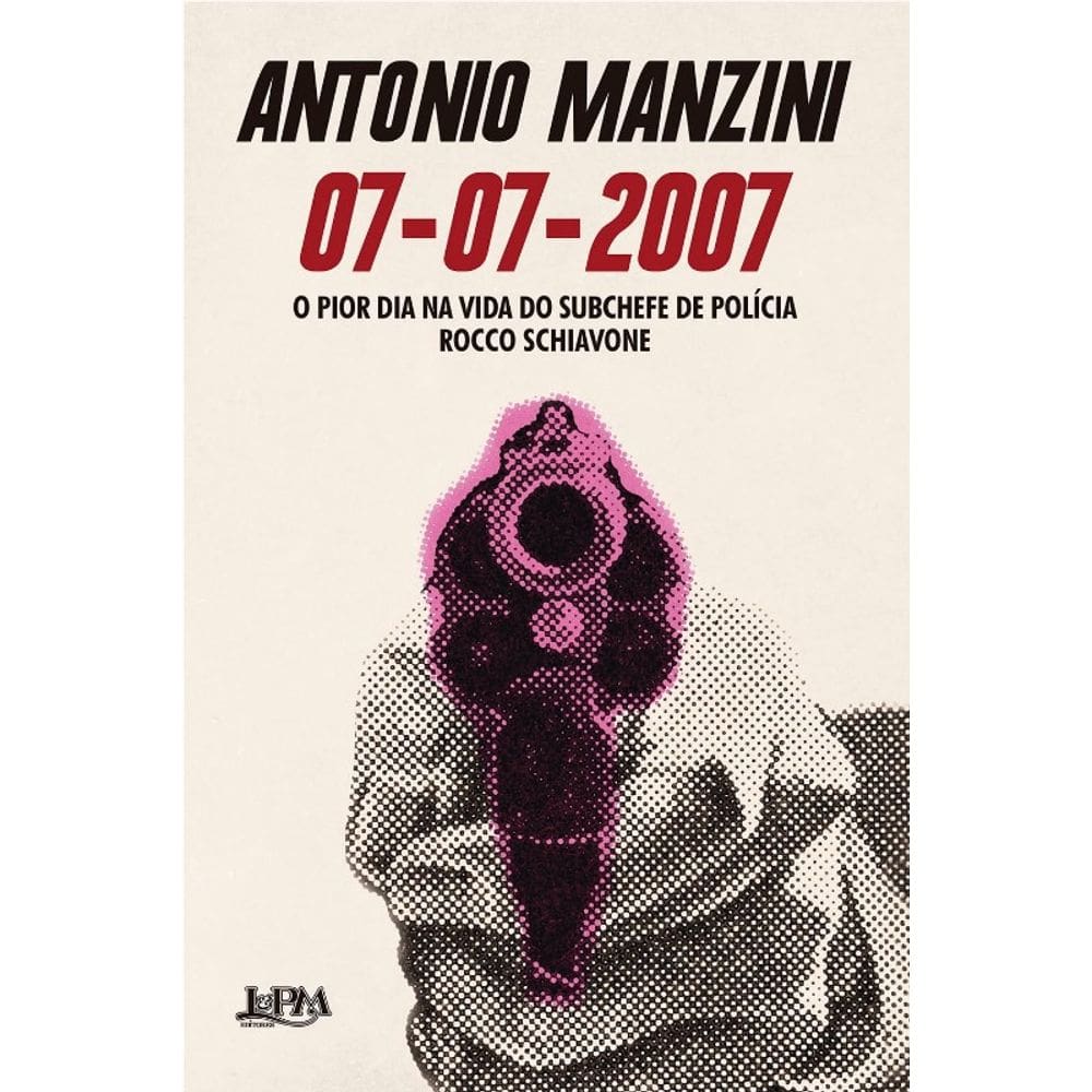 07/07/2007: o Pior Dia na Vida do Subchefe de Policia Rocco Schiavone