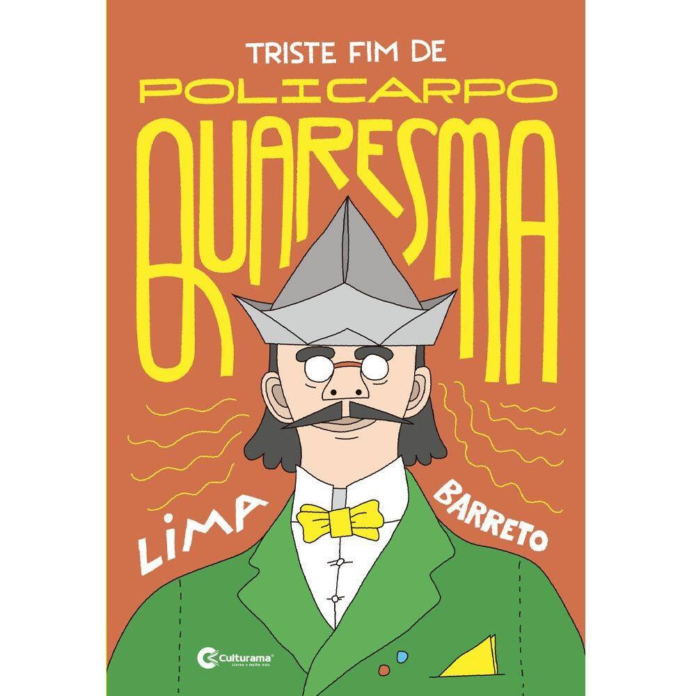 Triste Fim De Policarpo Quaresma