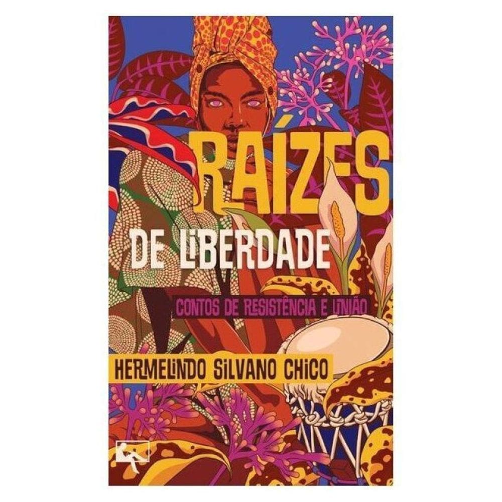 Raízes De Liberdade