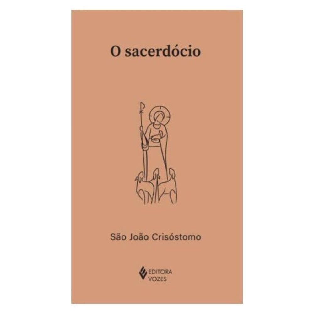 O Sacerdócio