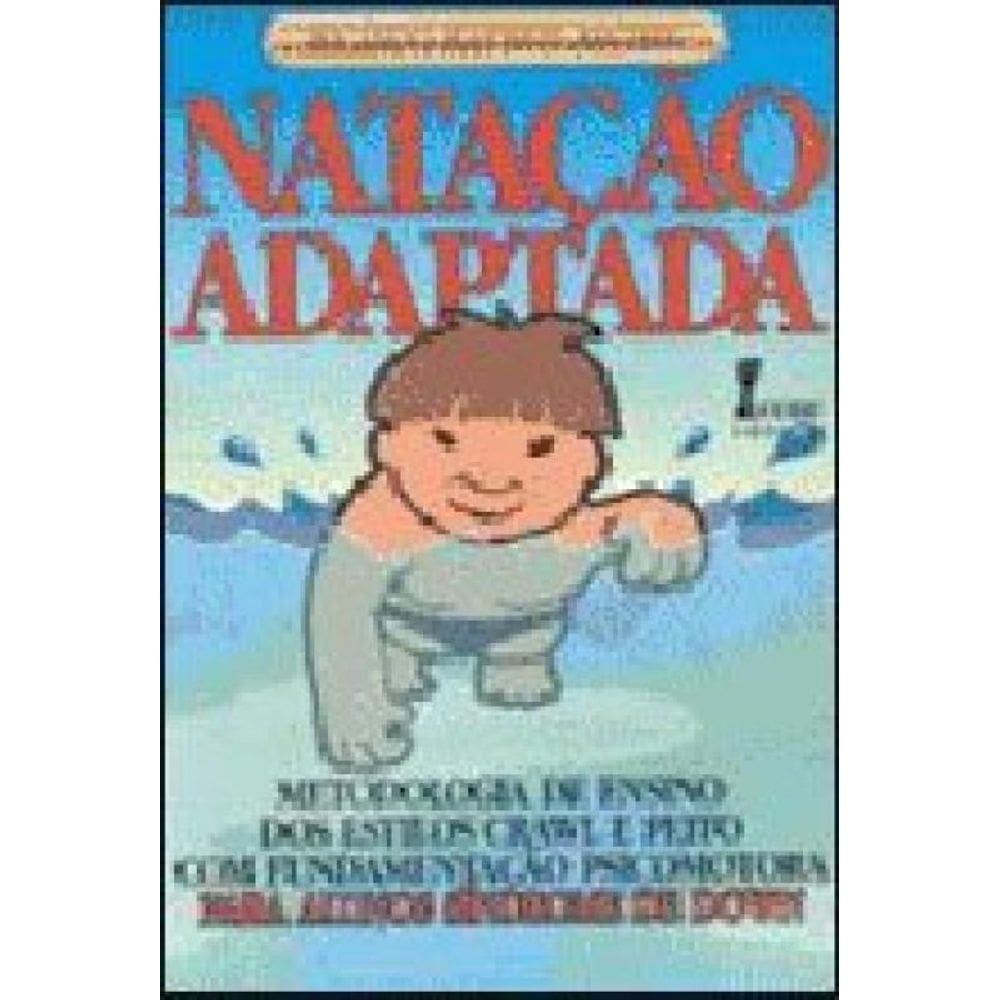 Nataçao Adaptada - Metodologia De Ensino Para Alunos Com Sindrome De Down