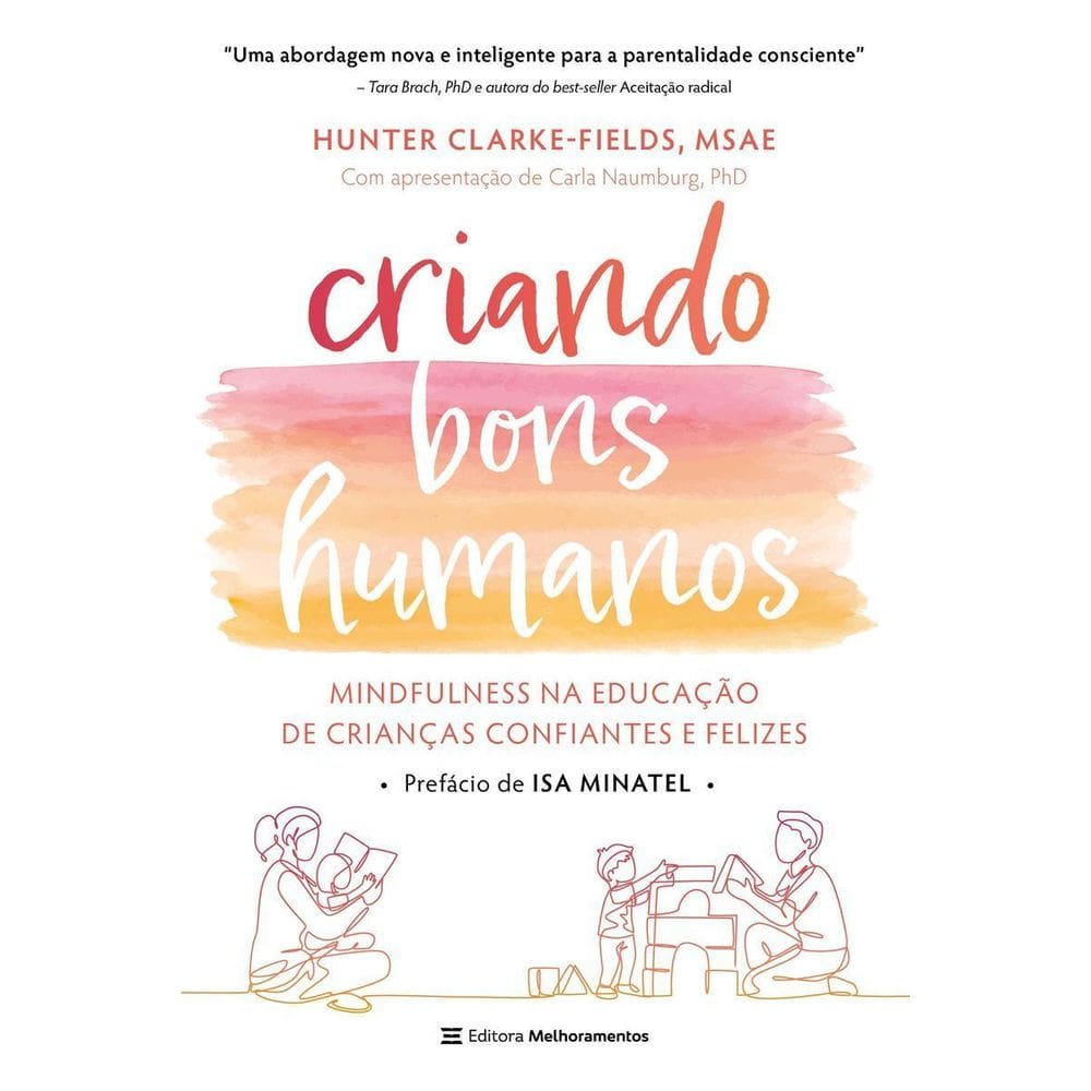 Criando Bons Humanos