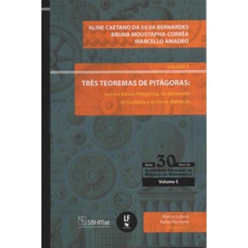 Três teoremas de Pitágoras: