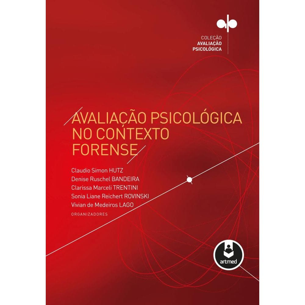 Avaliação Psicológica no Contexto Forense