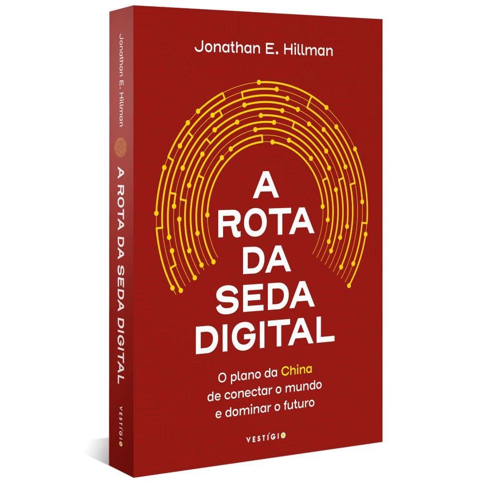 A Rota da Seda Digital