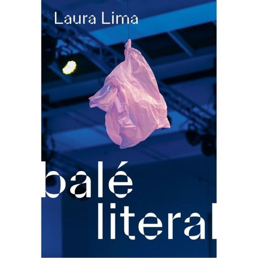 Laura Lima - Balé Literal