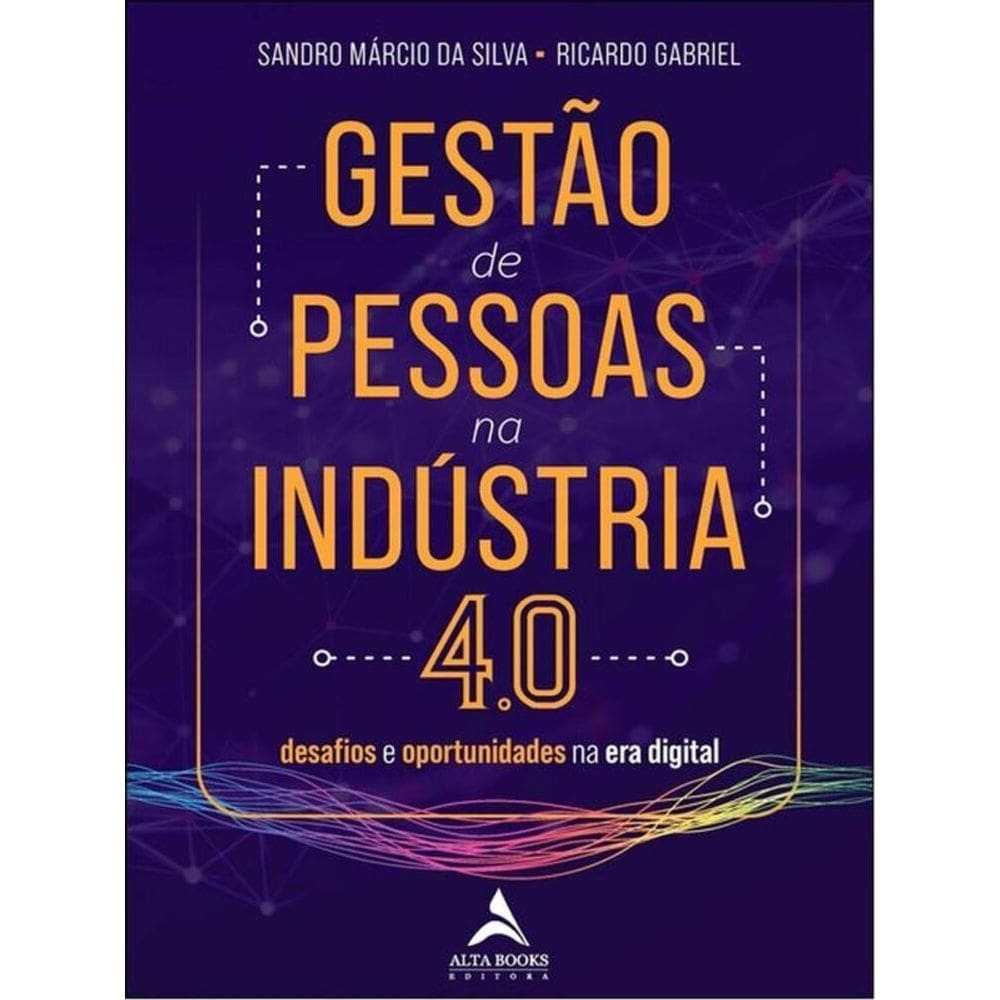 Gestão De Pessoas Na Indústria 4.0