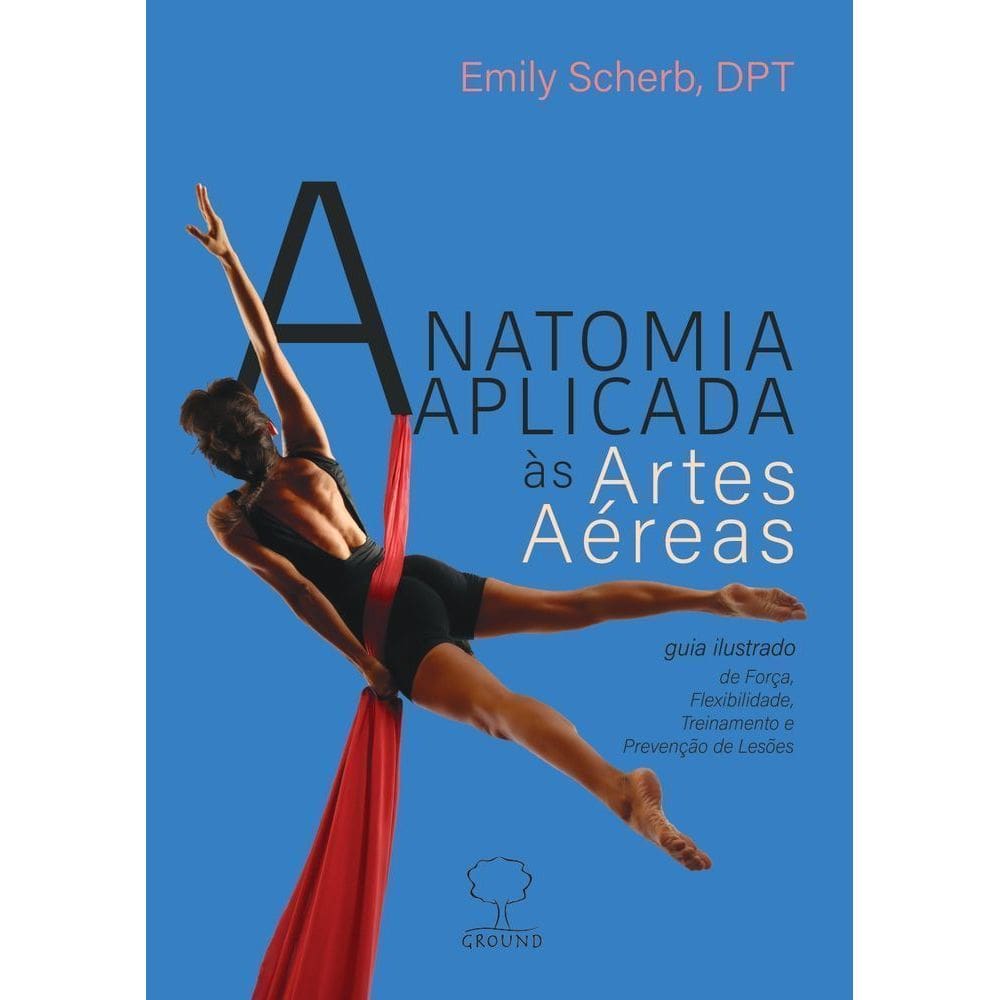 Anatomia Aplicada às Artes Aéreas