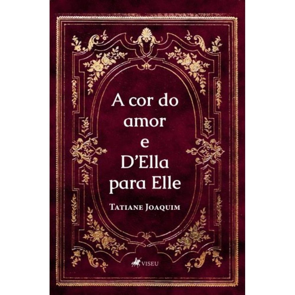 A cor do amor e DElla para Elle
