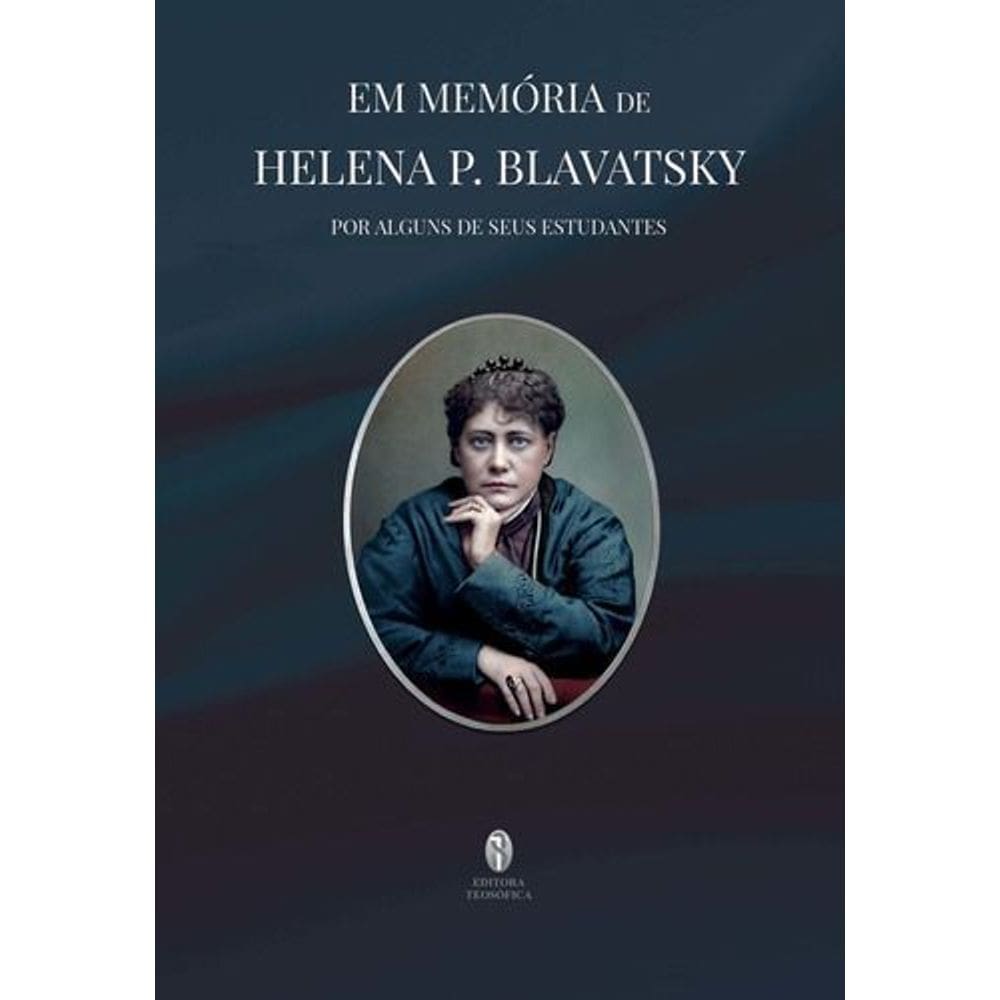 Em Memória de Helena P. Blavatsky