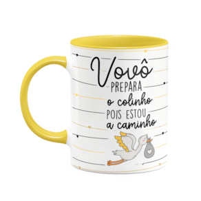 Caneca - Vovô prepara o colinho, estou a caminho! B-yellow