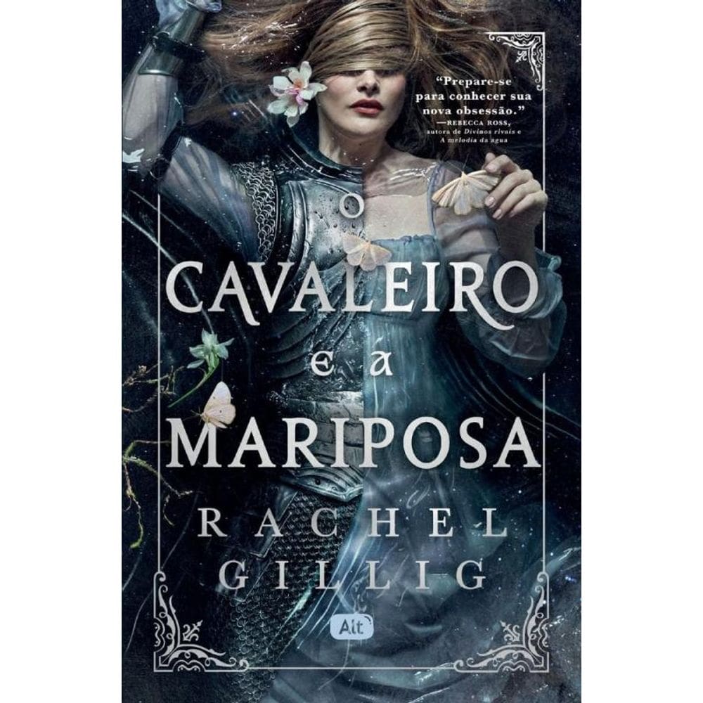 O Cavaleiro E A Mariposa