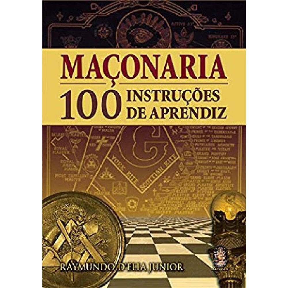 Livro Maçonaria 100 Instruções De Aprendiz