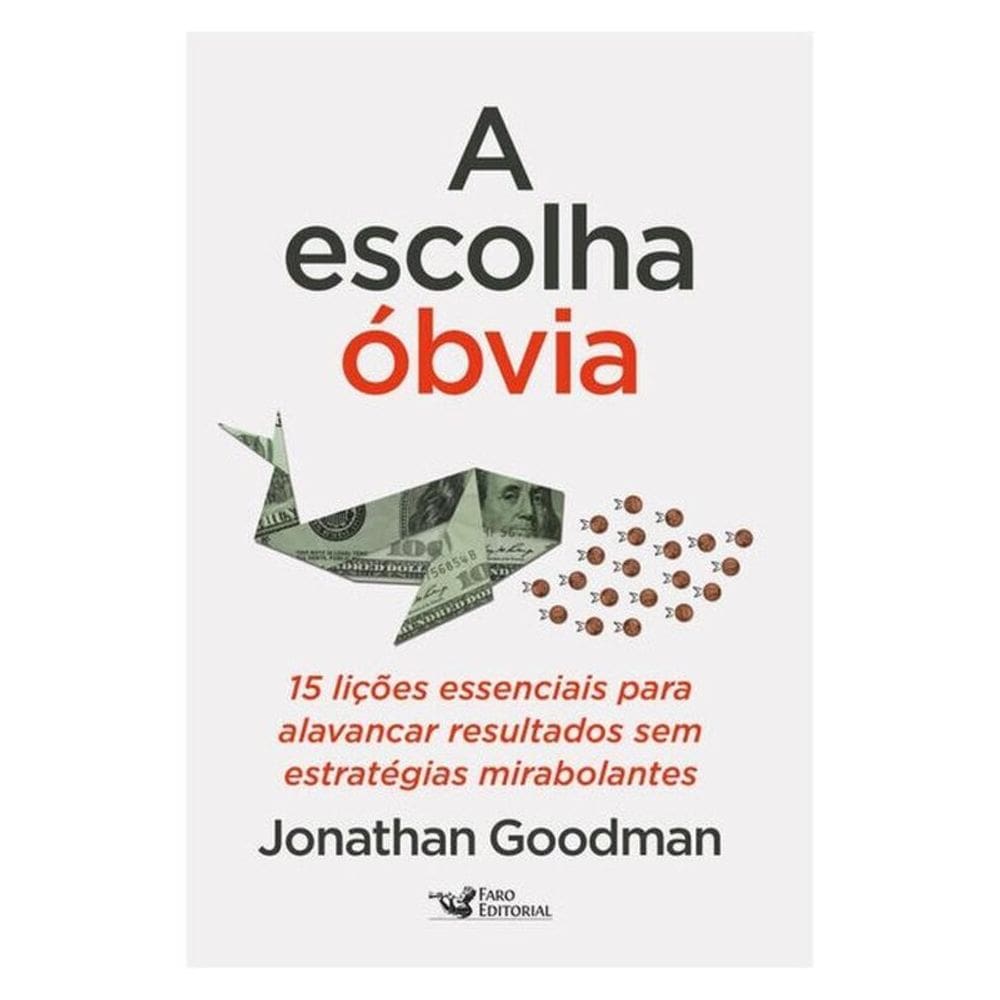 A Escolha Óbvia