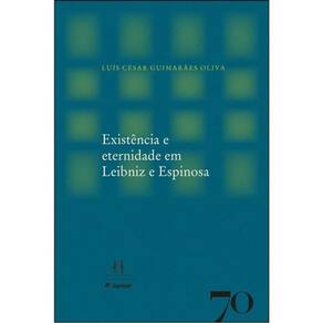 Existência E Eternidade Em Leibniz E Espinosa