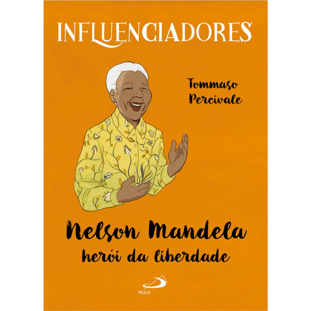 Nelson Mandela  Heroi Da Liberdade