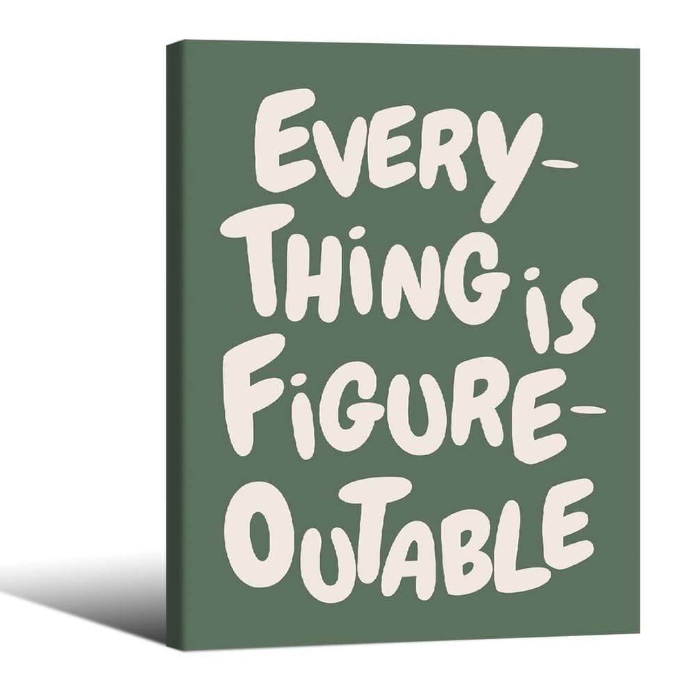 Pôster de arte de parede Podafu Everything Is Figureoutable 30x40cm