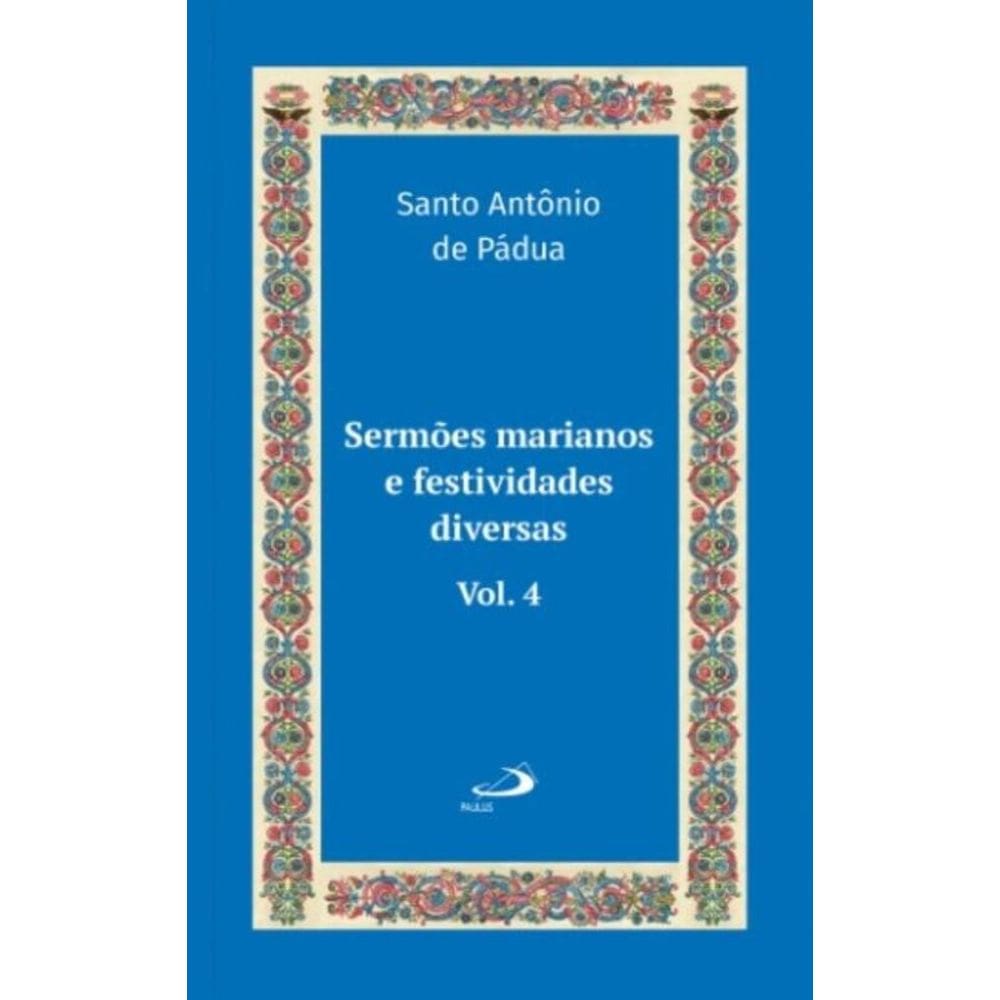 Sermões marianos e festividades diversas