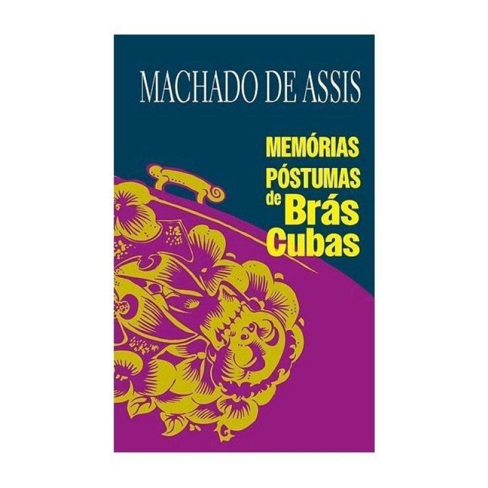 Memórias Póstumas De Brás Cubas