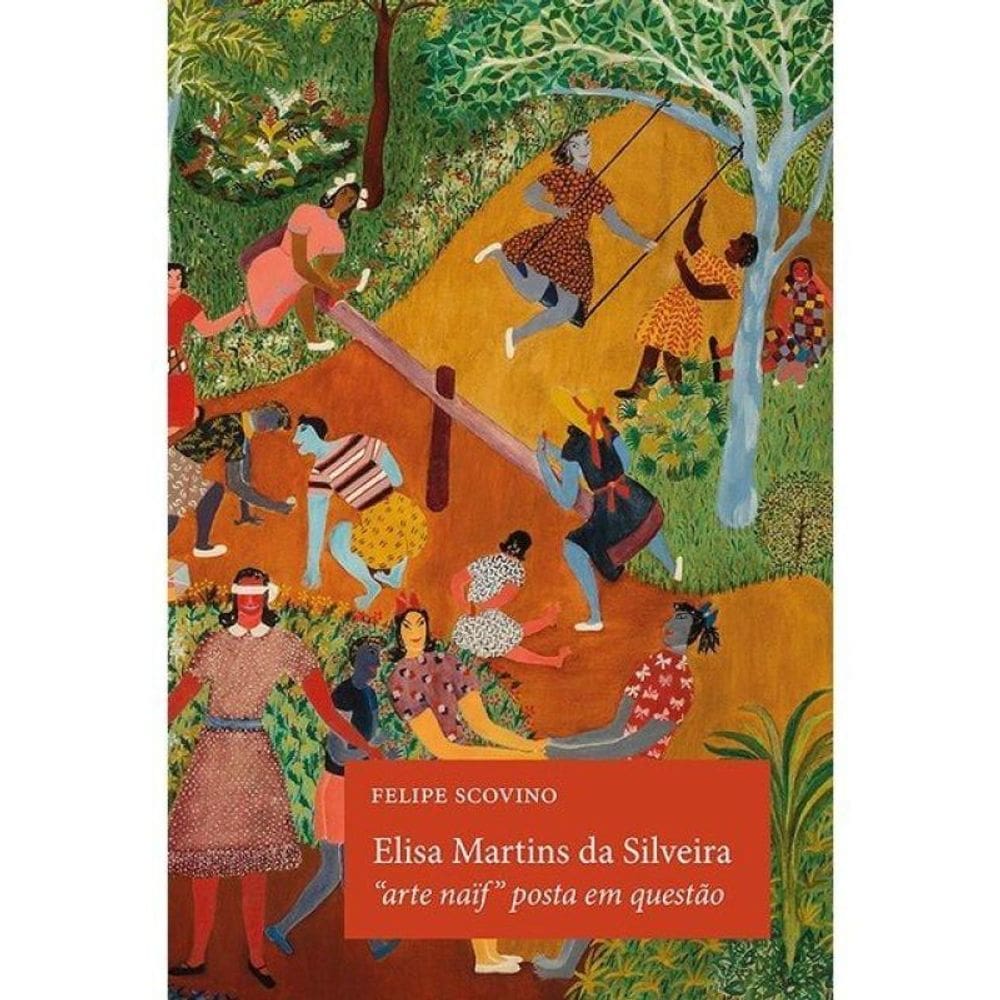 ELISA MARTINS DA SILVEIRA - &quot;ARTE NAÏF&quot; POSTA EM QUESTÃO