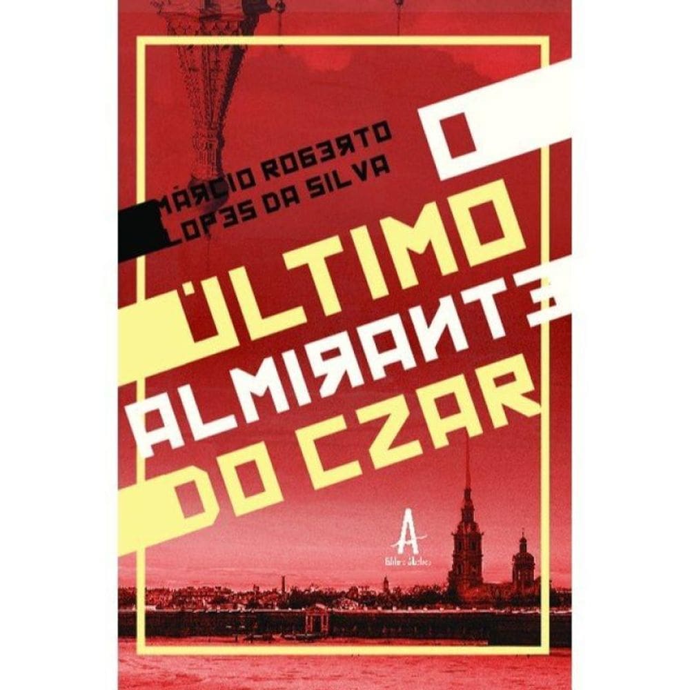 O Último Almirante Do Czar