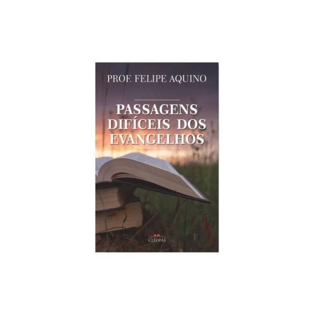 Passagens Difíceis Dos Evangelhos