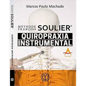 Méthode François Soulier Quiropraxia Instrumental