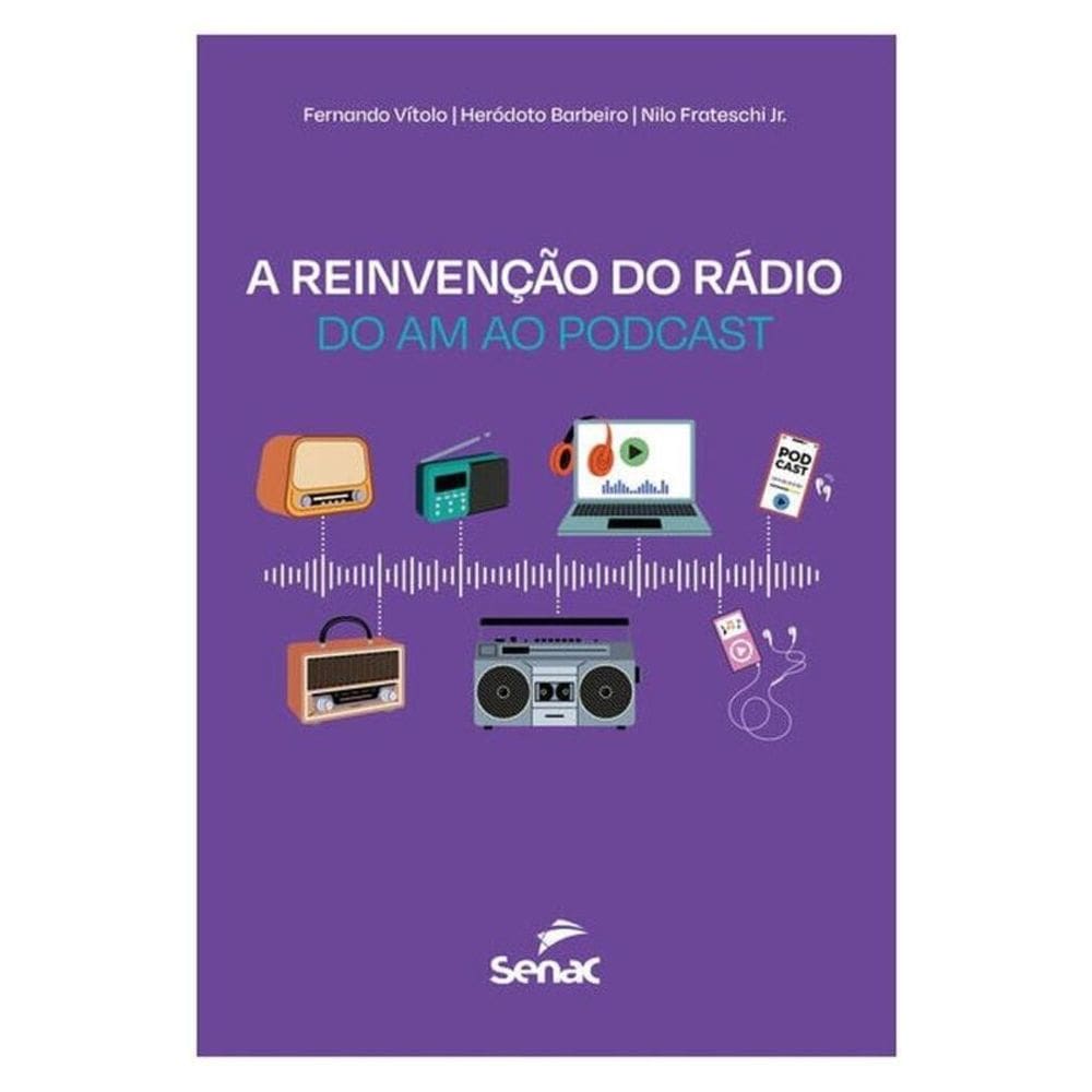 A Reinvenção Do Rádio