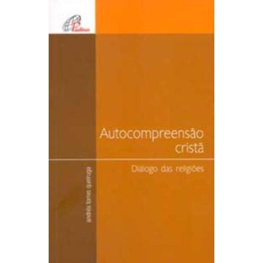 Autocompreensão Cristã - Diálogo Das Religiões