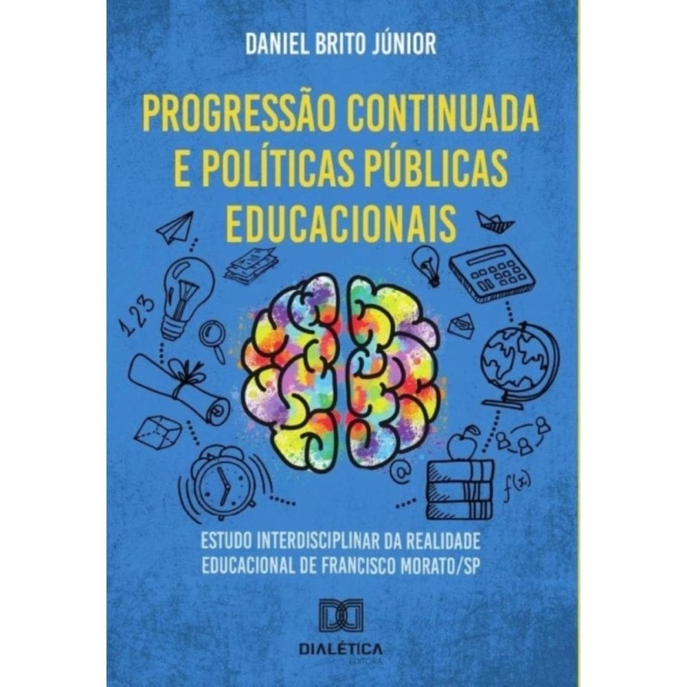 Progressão continuada e políticas públicas educacionais-Português