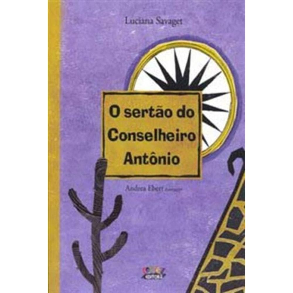 Sertao Do Conselheiro Antonio (Capa Dura), O