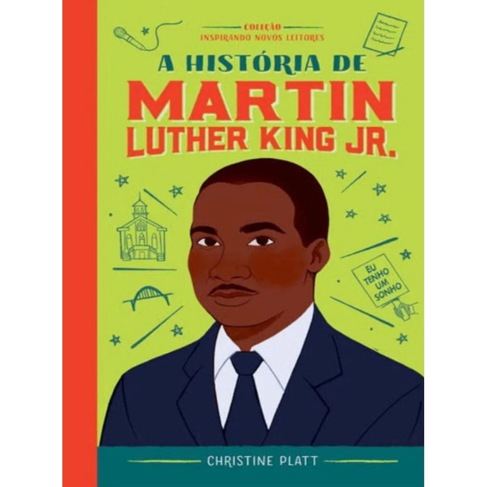 A Historia de Martin Luther King Jr