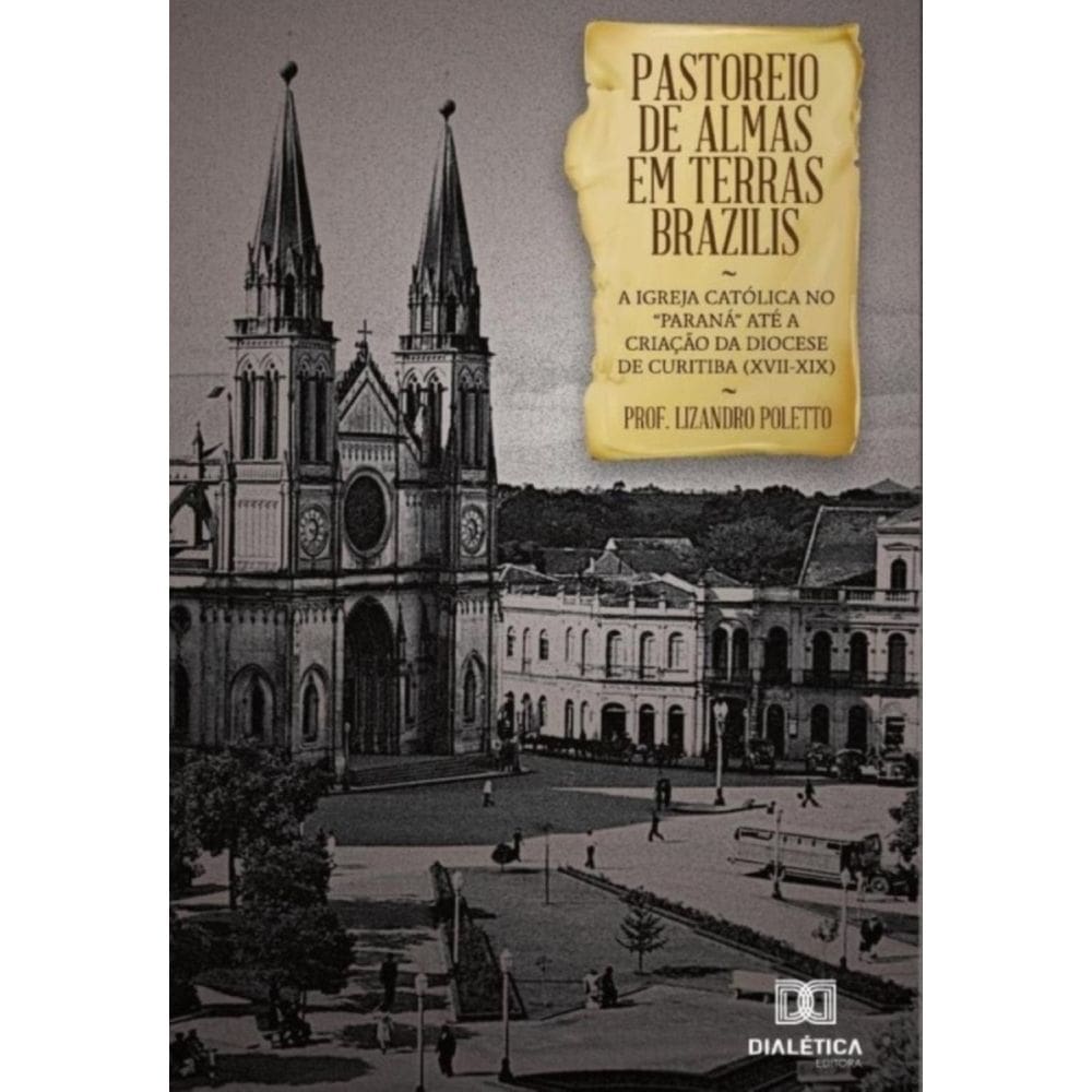 Pastoreio de Almas em Terras Brazilis-Português