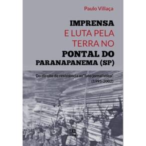 Imprensa e Luta pela Terra no Pontal do Paranapanema (SP)-Português