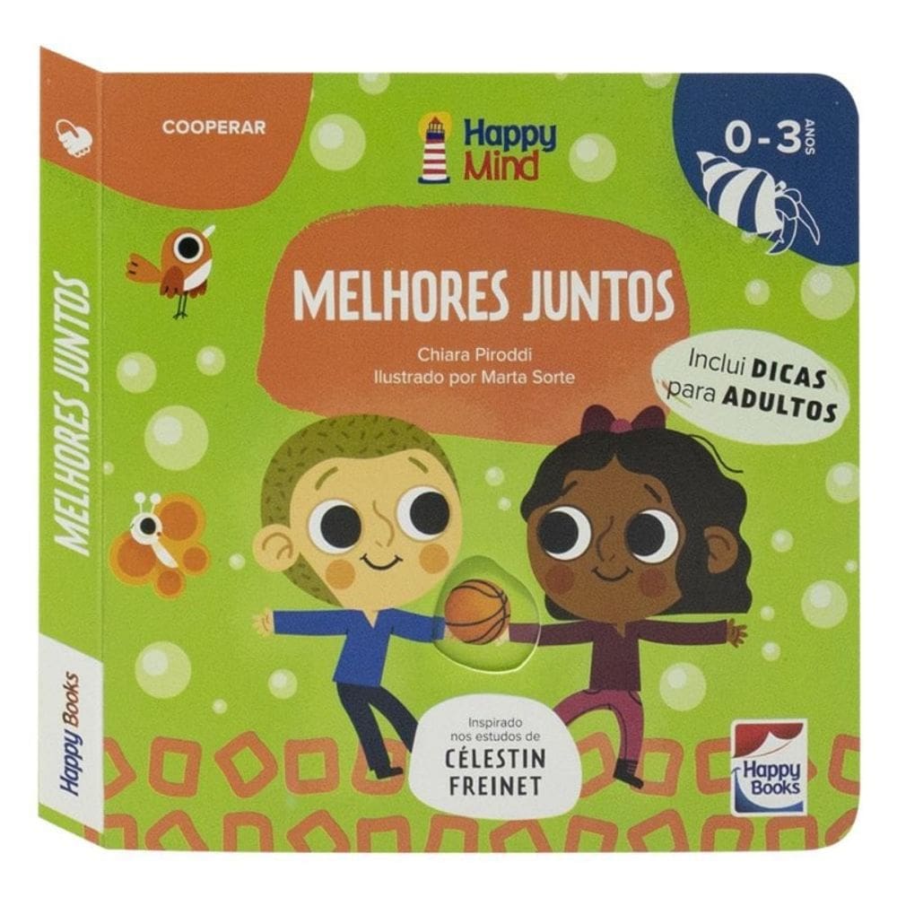 Happy Mind Meu Primeiro Livro... Melhores Juntos
