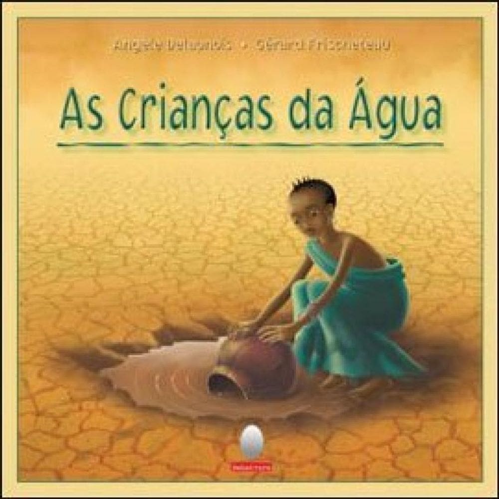 As Crianças Da Água